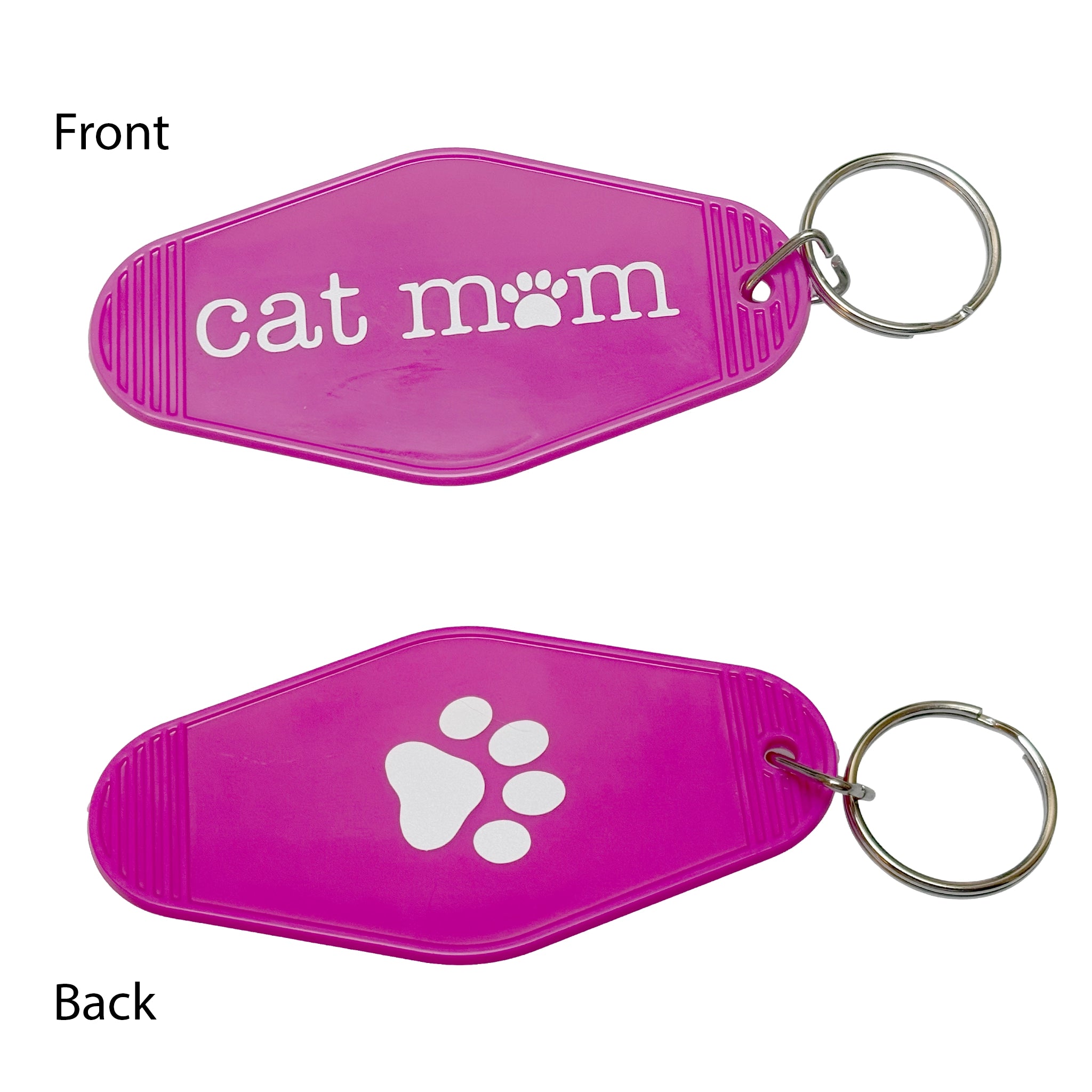 Two bright pink pet keychains shown on a white background, labeled Front and Back. The top keychain reads "cat mom" in white with a paw print icon, and the bottom keychain shows a large white paw print.